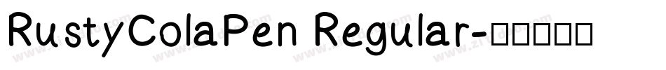 RustyColaPen Regular字体转换